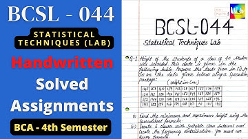 BCSL044 | STATICALS TECHNIQUES LAB | BCA - 4 | HANDWRITTEN ASSIGNMENT | 2021-2022 | #IGNOU #BCA