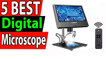TOP 5 Best Digital Microscope Review 2023