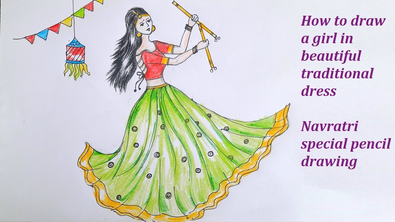 How to draw a Traditional Girl with Dandiya Dance | Beautiful Indian girl  traditional dress drawing