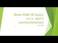Show or Hide Virtual Agent topics | According to Location | ServiceNow