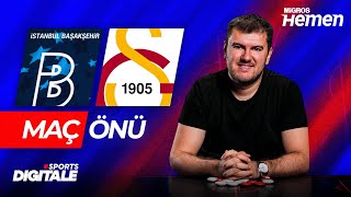 BAŞAKŞEHİR - GALATASARAY MAÇI NE OLUR? Orta Saha Mücadelesi, Icardi ve Rashica, Bertrand Traore
