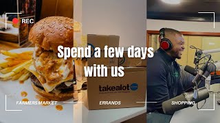 Vlog | Spend a few days with us | Farmers Market , Takealot order , Radio Interview and more..