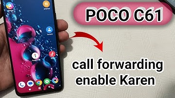 poco c61 call forwarding enable kaise karen