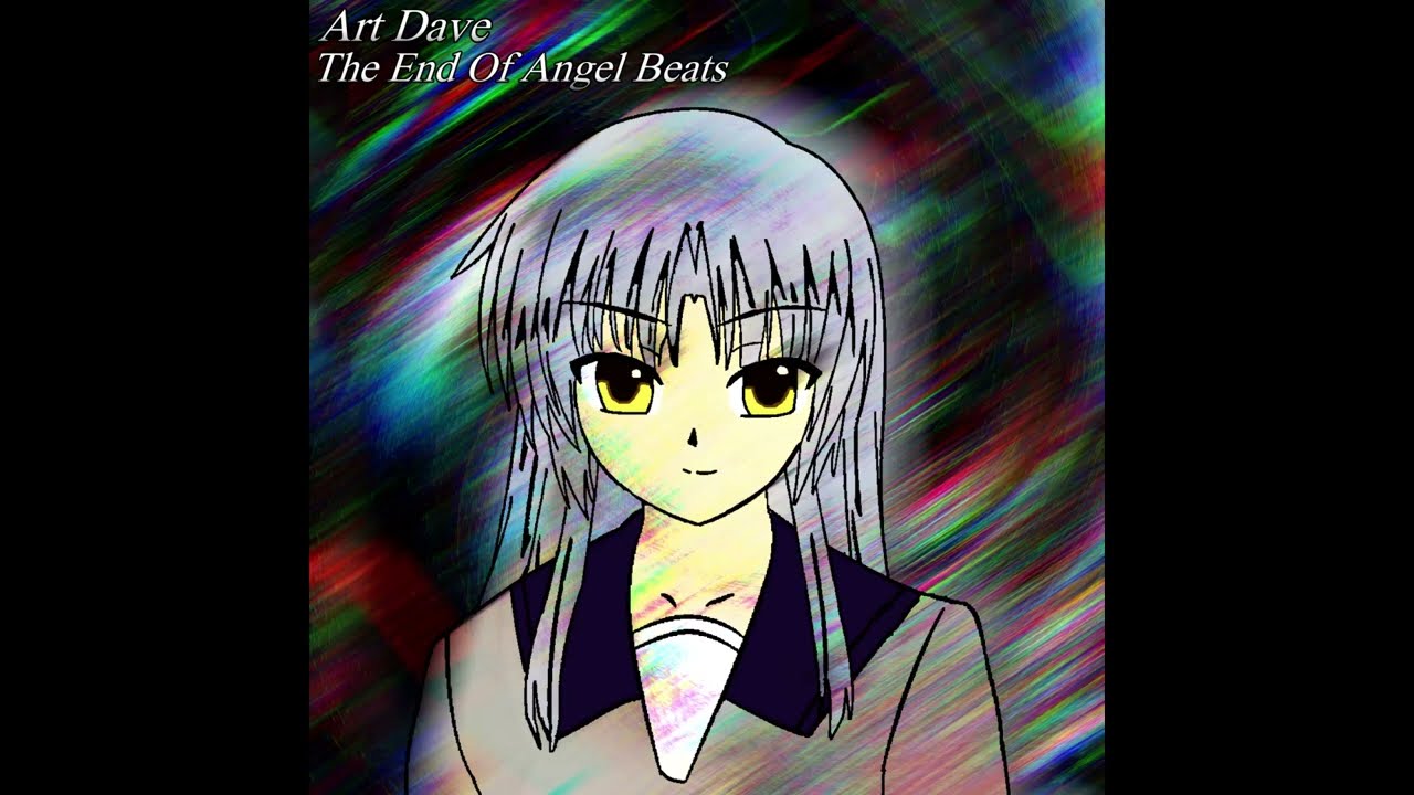 Art Dave (ft. IA) - The End Of Angel Beats