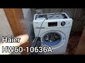 Обзор стиральной машины Haier HW60-10636A 6kg