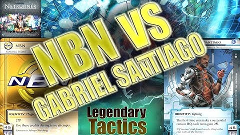 NBN vs. GABRIEL SANTIAGO / ANDROID NETRUNNER / Playthrough / Living Card Game