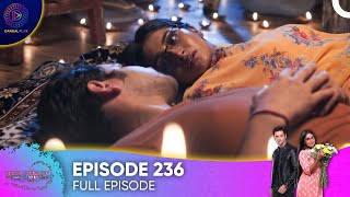 Mann Sundar - Pure Of Heart Episode 236मनसुंदर