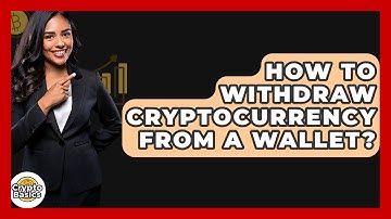 How to Withdraw Cryptocurrency from a Wallet? - CryptoBasics360.com