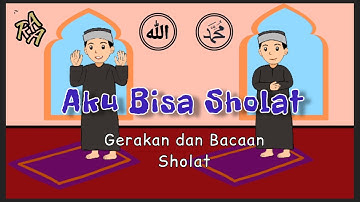 Gerakan dan Bacaan Sholat