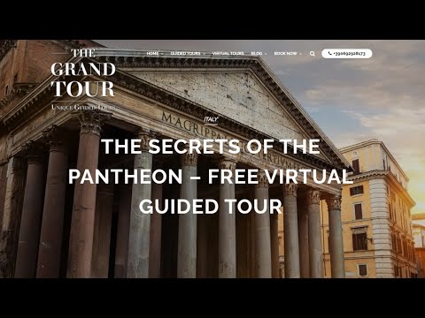The Secrets of the Pantheon - the House of All Gods - Virtual Guided Tour