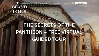 The Secrets of the Pantheon - the House of All Gods - Virtual Guided Tour