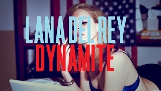 Dynamite {2010} - Lana Del Rey [Lyric Video] (Unreleased)