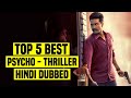 Top 5 Best South Indian Psychological Thriller Movies In Hindi Dubbed