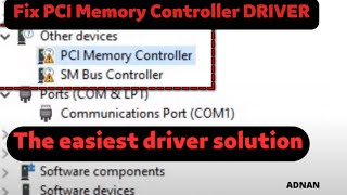 How to Fix PCI Memory Controller And SM Bus Controller Drivers