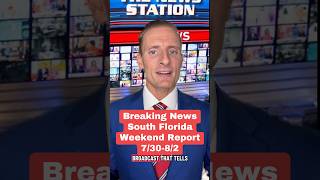 South Florida Weekend Report [Things To Do This Weekend In South Florida July 2026]