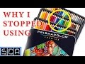 Why I Stopped Using PRISMACOLOR Colored Pencils!