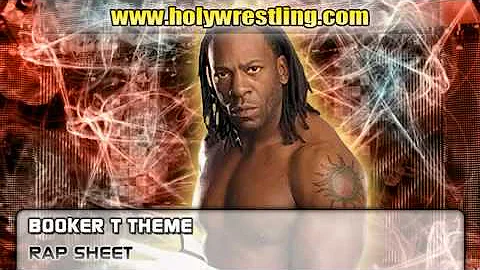Booker T WWE Theme (Rap Sheet)