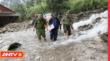 Lực lượng Công an Lai Châu căng mình giúp dân ứng phó với mùa mưa lũ | ANTV