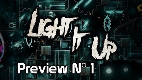 [Montage] Light it Up Preview N° 1 Hosted by SanMasterX