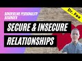 BPD Secure and Insecure Relationship Attachment