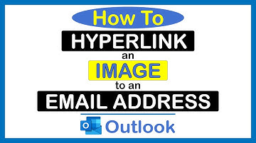 Microsoft Outlook: How To Hyperlink An Image To An Email Address In Outlook  | PC |