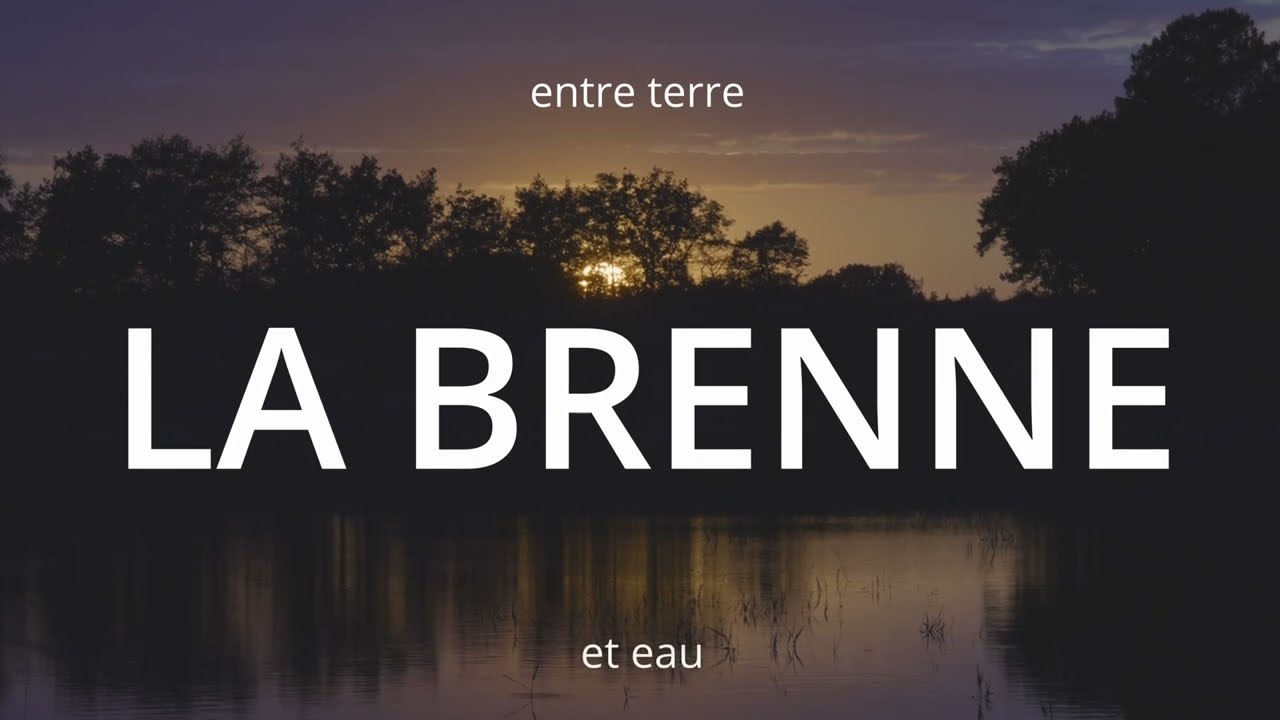 LA BRENNE