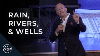 Rain Rivers & Wells | Pastor Daniel Bracken