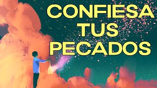 Confiesa tus pecados  GUERRA ESPIRITUAL