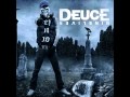 Deuce - Don't Speak Bitch (2012)