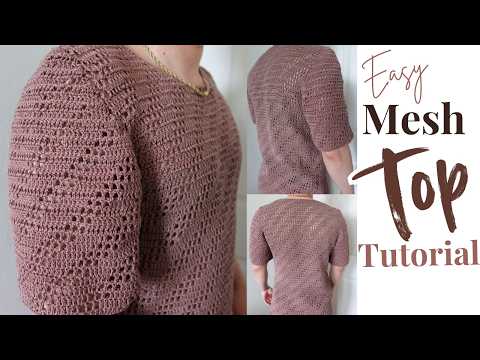 Crochet an Elegant Mesh Top | Openwork Pattern for All Levels