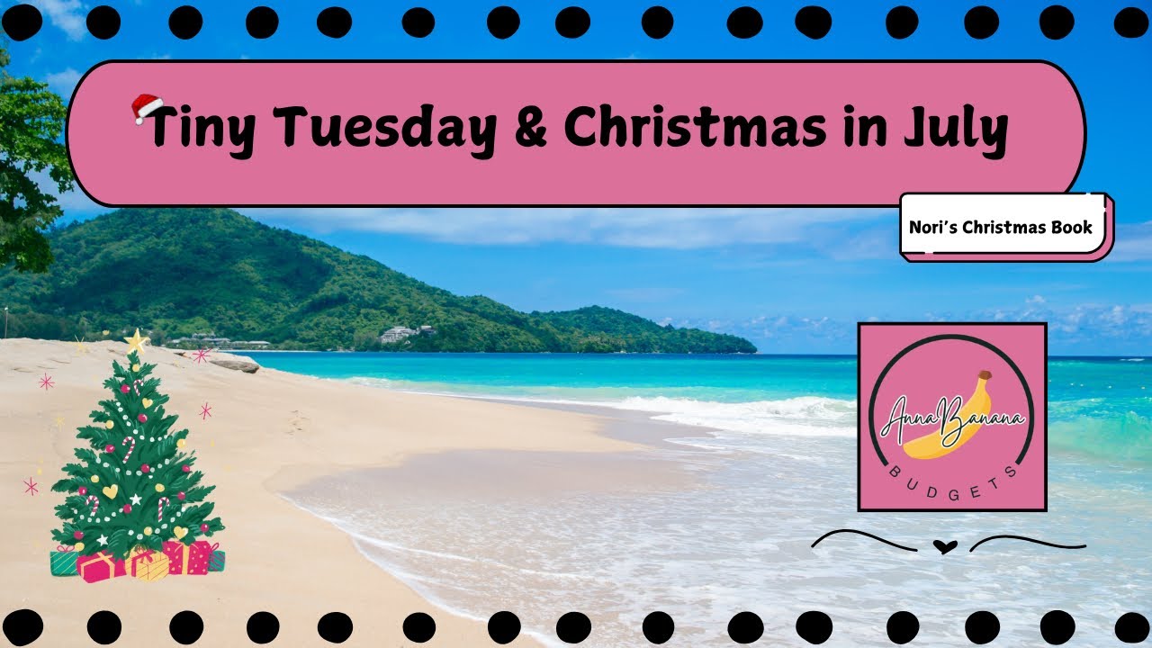 Tiny Tuesday || Christmas in July - YouTube