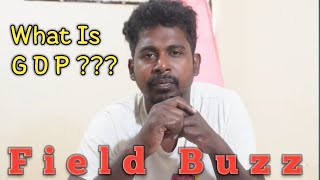 Gdp Explained In Tamil Field Buzz