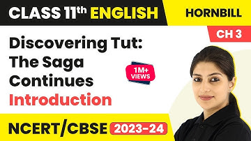 Discovering Tut Class 11 in English | Hornbill Chapter 3 Class 11 English