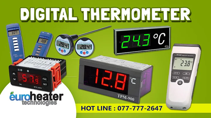 Digital Thermometer | Euro Heaters | Euro Heater Technologies