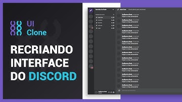 Recriando a Interface do Discord com ReactJS | UI Clone #5