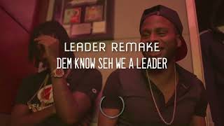 Dancehall Riddim Instrumental - Leader Remake 2022 Masicka x Dexta Daps type beat