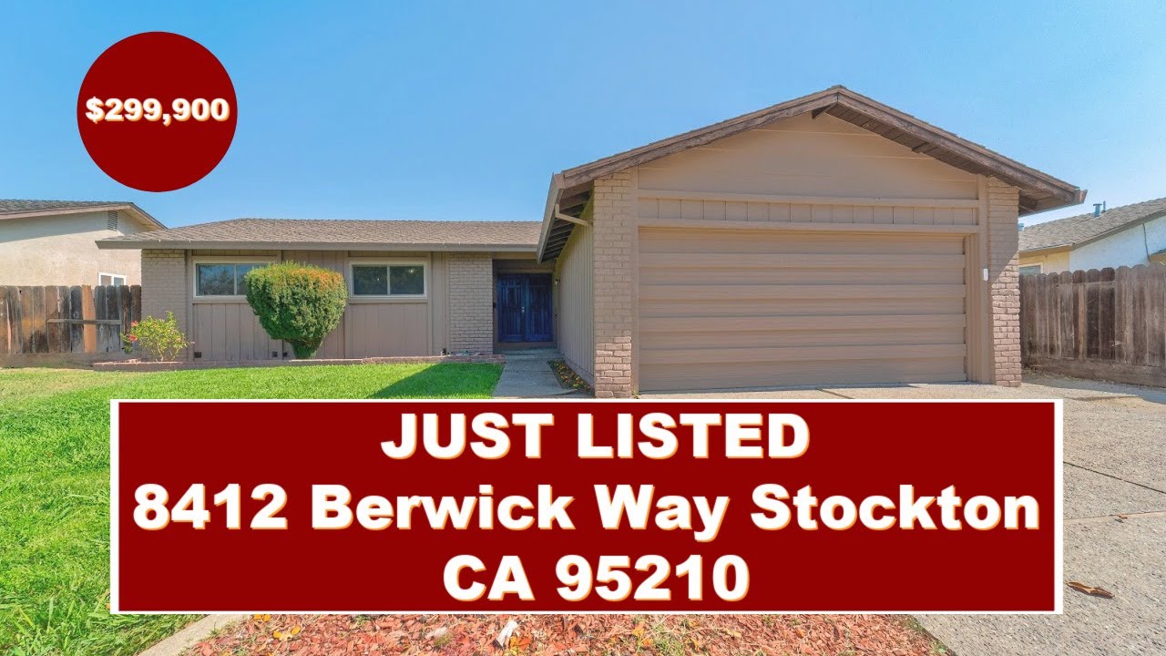(SOLD) Home For Sale 8412 Berwick Way Stockton CA [ADVANCE 1