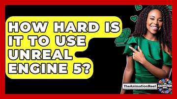 How Hard Is It To Use Unreal Engine 5? - The Animation Reel