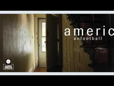 American Football - American Football (LP2) [FULL ALBUM STREAM]