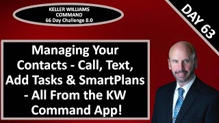 KW Command 66 Day Challenge 8.0 - Day 63 Managing Your Contacts from the KW Command App screenshot 5