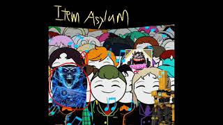 Silent Note But Awful Item Asylum Remix