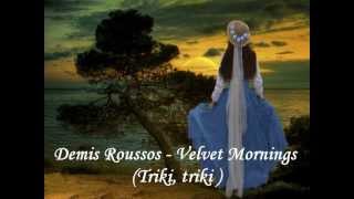 Demis Roussos - Velvet Mornings (Triki, triki ) Resimi