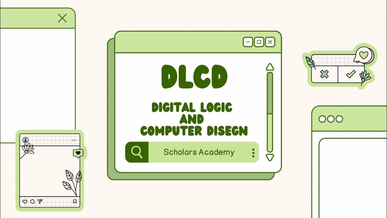 DLCD PART 3: Logic Gates (AND , OR , NOT , NAND , NOR , XOR , XNOR)