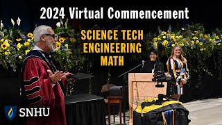 Virtual Commencement: Science, Technology, Engineering, and Math, Saturday, May 25 at 2pm ET