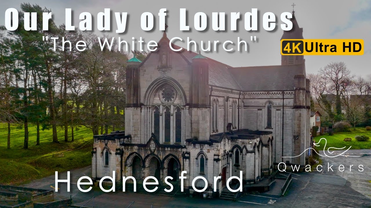 Our Lady of Lourdes - The White Church - Hednesford