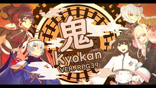 【#VCB23-R1】鬼KYOKAN / Oni KYOKAN【rpg39】