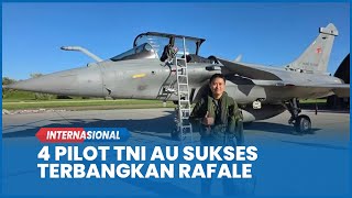 Pencapaian Gemilang, 4 Pilot TNI AU Kuasai Rafale dalam Penerbangan Solo