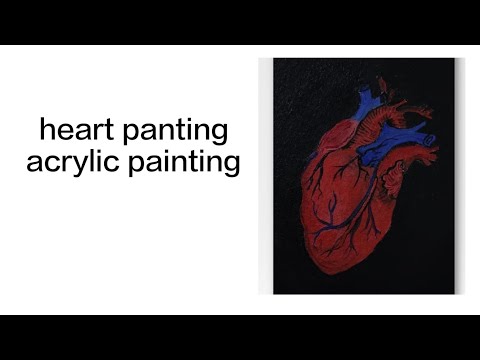 Human heart acrylic painting #acrylic #acrylic painting #anatomy  #humanheart #art