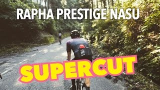 Rapha prestige Nasu (Japan) supercut