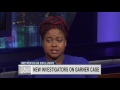 FEDERAL CASE: Eric Garner’s Daughter Reacts